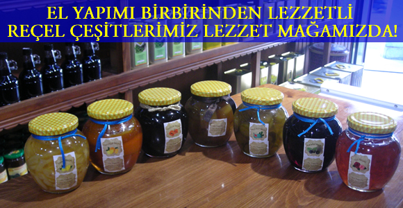 Birbirinden lezzetli el yapımı reçellerimiz sizler için...